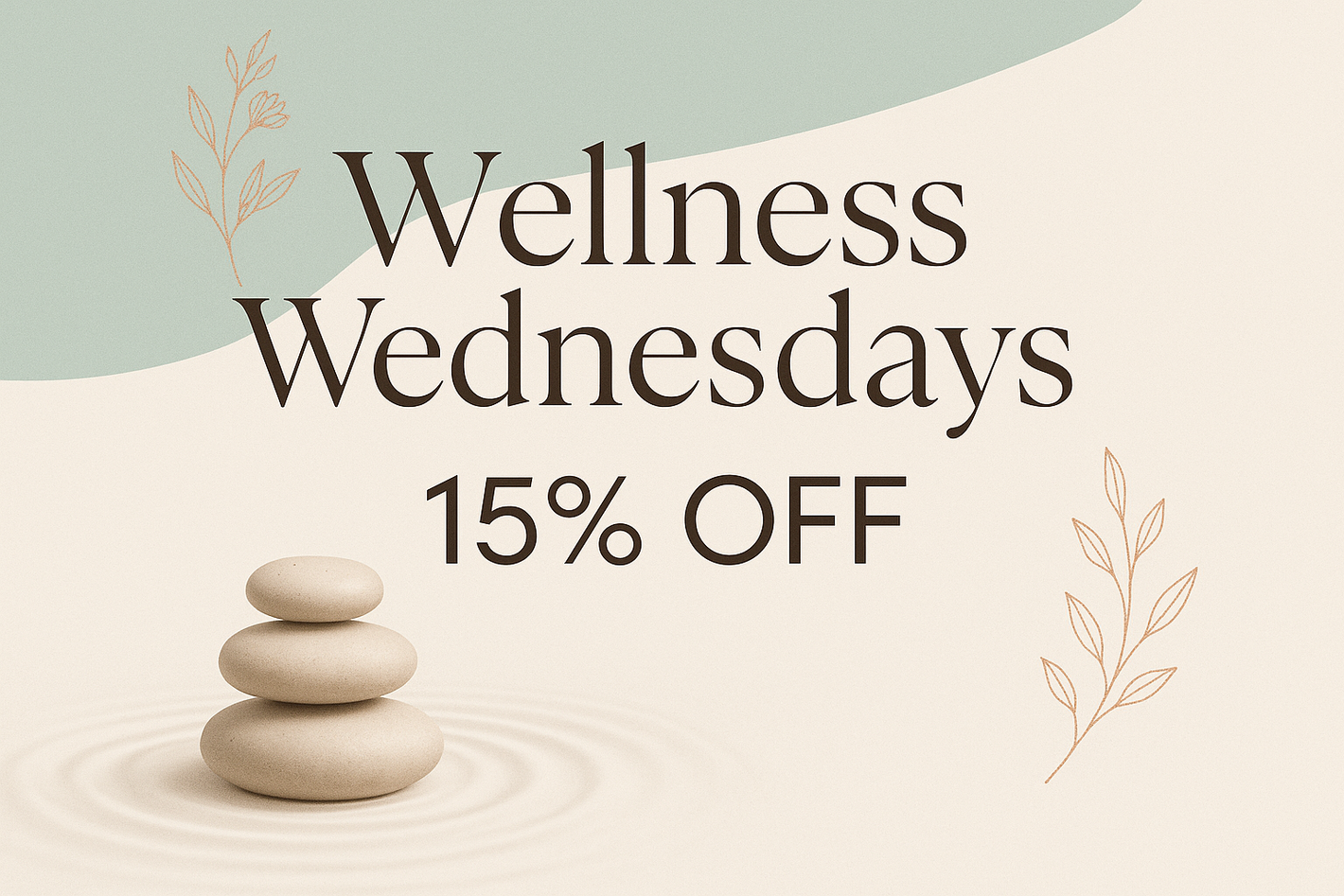 wellness Wednesdays 15 percent off